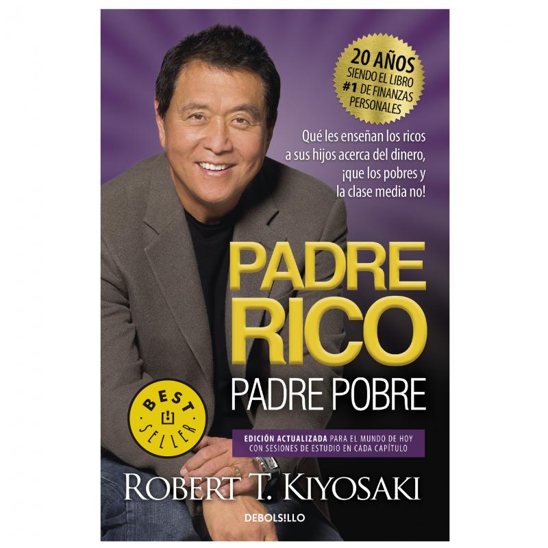 Libro Padre Rico, Padre Pobre (20 Años) Autor Robert T. Kiyosaki La Anónima Online Libro Padre Rico, Padre Pobre (20 Años) Autor Robert T. Kiyosaki La Anónima Online