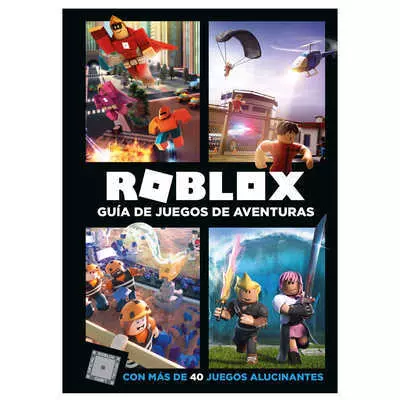 Webapp Libro Roblox Guia De Juegos De Aventuras Autor Roblox La Anonima Online - juego roblox online